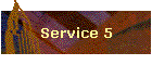 Service 5